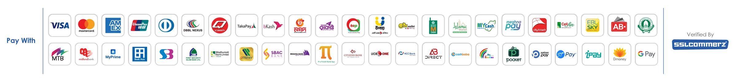 Pay with cards, bKash, Nagad, Rocket, internet banking and e-wallets. Verified by SSLCommerz.